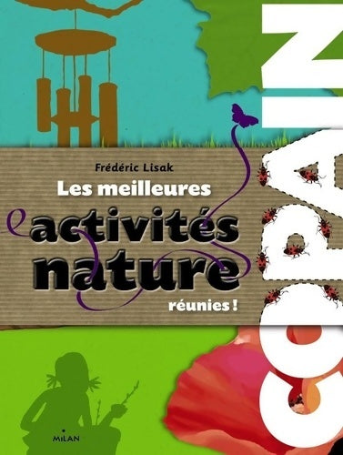 Livrenpoche : Les meilleures activités nature réunies ! - Frédéric Lisak - Livre