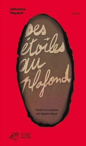 Livrenpoche : Des étoiles au plafond - Johanna Thydell - Livre