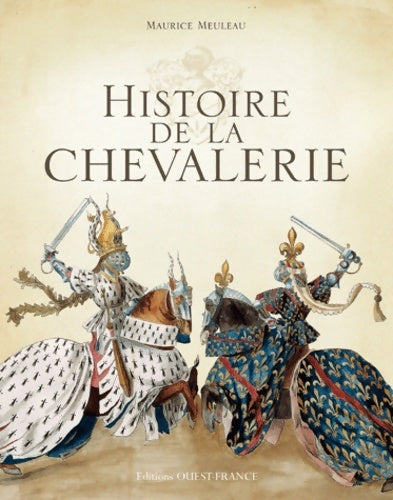 Livrenpoche : Histoire de la Chevalerie - Maurice Meuleau - Livre