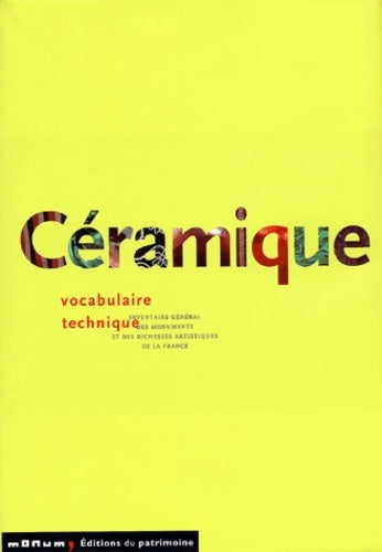 Livrenpoche : Céramique : Vocabulaire technique - Nicole Blondel - Livre