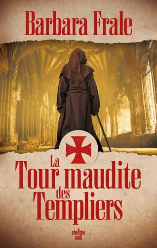 Livrenpoche : La Tour maudite des Templiers - Barbara Frale - Livre