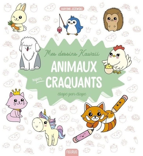 Livrenpoche : Mes dessins kawaii : Animaux super craquants - Mayumi Jezewski - Livre