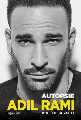 Livrenpoche : Adil Rami - Autopsie - Géraldine Maillet - Livre