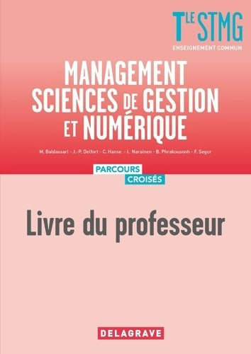 Livrenpoche : Management Sciences de gestion et numérique Terminale STMG . Manuel - Livre du professeur - Brian Phrakousonh - Livre