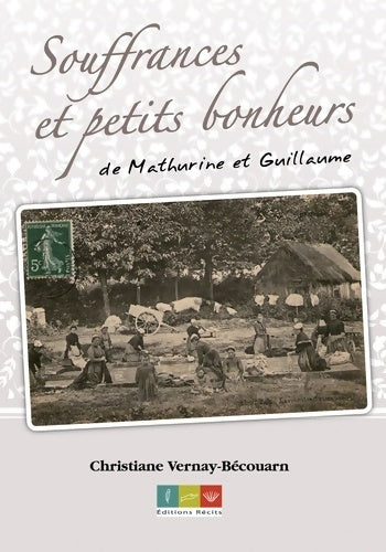 Livrenpoche : Souffrances et petits bonheurs - Christiane Vernay - Livre