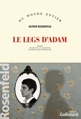 Livrenpoche : Le legs d'Adam - Astrid Rosenfeld - Livre
