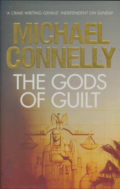 Livrenpoche : The gods of guilt - Michael Connelly - Livre