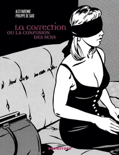 Livrenpoche : La Correction : Ou la confusion des sens NE - Philippe De Saxe - Livre