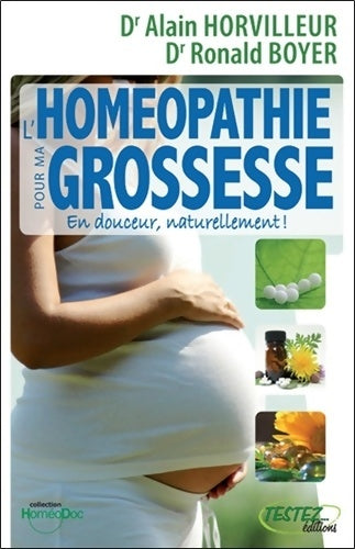 Livrenpoche : Homéopathie pour ma grossesse - Ronald Boyer - Livre
