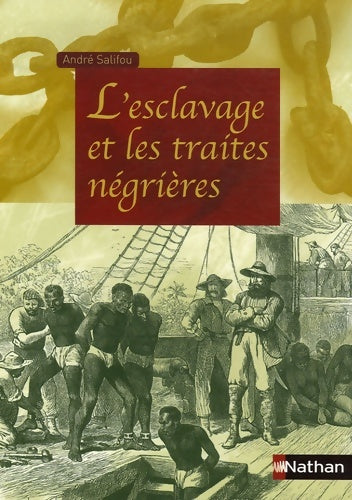 Livrenpoche : L'esclavage et les traites négrières - Collectif - Livre