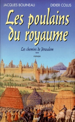 Livrenpoche : Les poulains du royaume - Jacques Bouineau - Livre