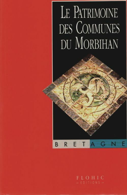 Livrenpoche : Le patrimoine des communes du Morbihan (2 vols.) - Collectif - Livre