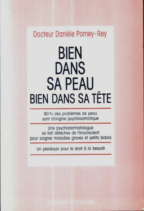 Livrenpoche : Bien dans sa peau bien dans sa tête - Rey Pomey - Livre