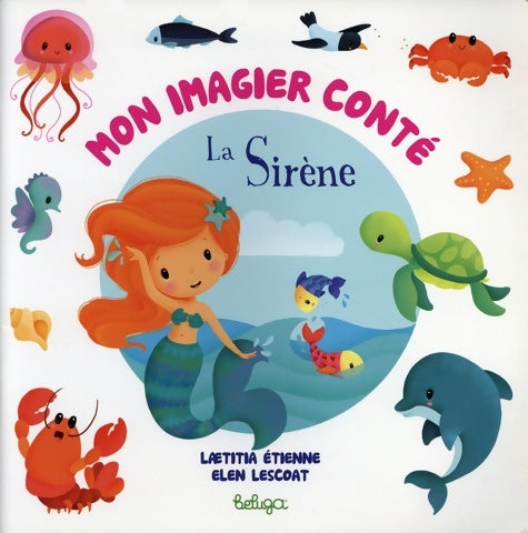 Livrenpoche : Mon imagier conte des sirènes - Laetitia Etienne - Livre