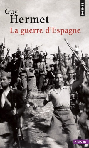 Livrenpoche : La Guerre d'Espagne - Guy Hermet - Livre