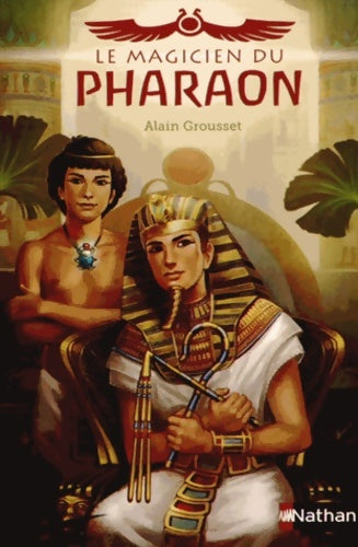 Livrenpoche : Le magicien du pharaon - Alain Grousset - Livre