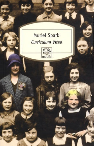 Livrenpoche : Curriculum vitae - Muriel Spark - Livre