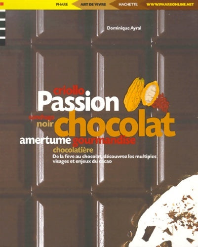 Livrenpoche : Passion chocolat - Dominique Ayral - Livre