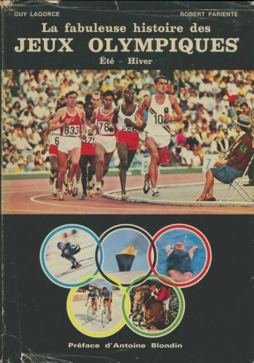 Livrenpoche : La fabuleuse histoire des jeux olympiques - Robert Parienté - Livre