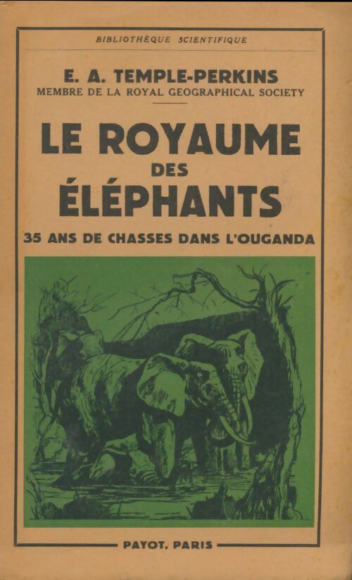 Livrenpoche : Le royaume des éléphants - Eric A. Temple-Perkins - Livre