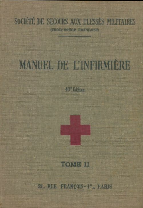 Livrenpoche : Manuel de l'infirmière Tome II - Collectif - Livre