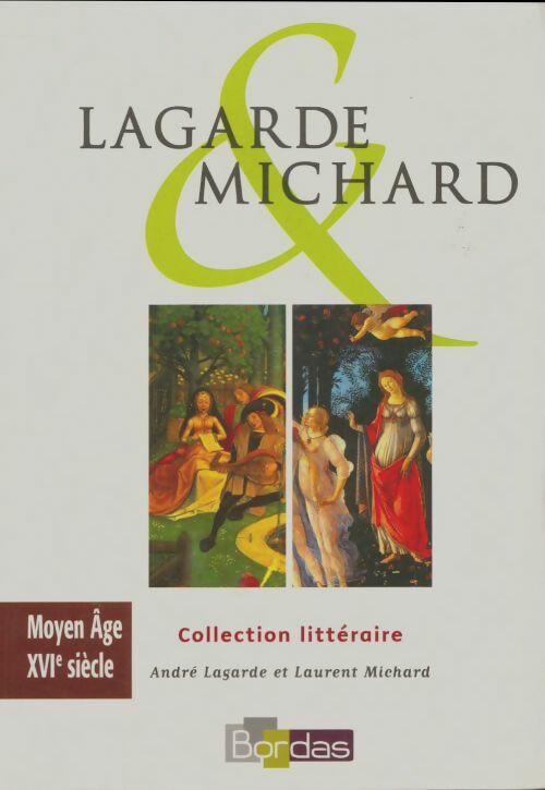 Livrenpoche : Moyen-âge et XVIe siècle - André Lagarde - Livre