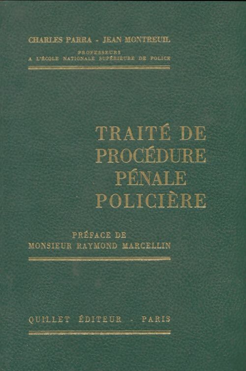 Livrenpoche : Traité de procédure pénale policière - Charles Parra - Livre