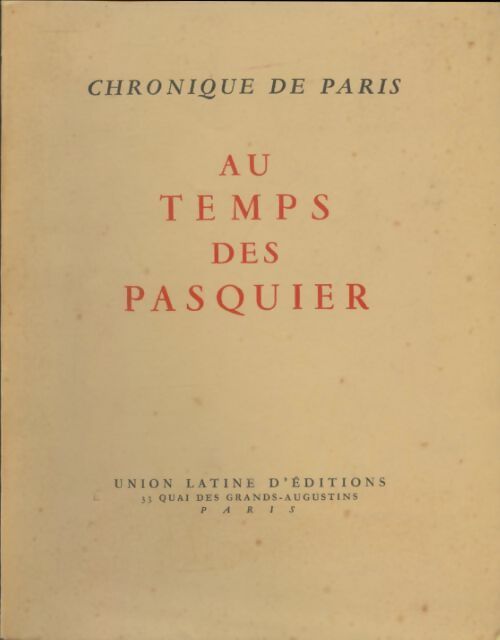 Livrenpoche : Au temps de pPasquier - Collectif - Livre