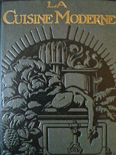 Livrenpoche : La cuisine moderne illustrée - Collectif - Livre