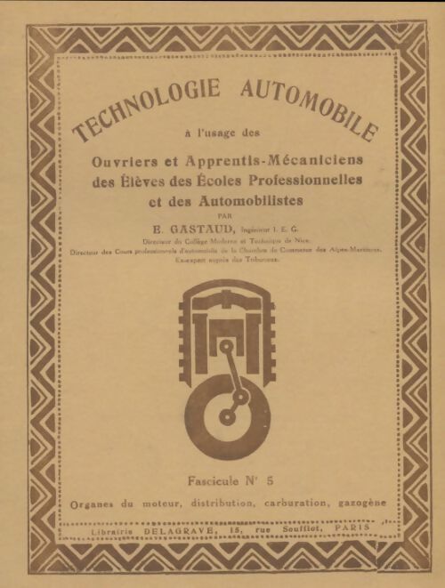 Livrenpoche : Technologie automobile fascicule n°5 - E Gastaud - Livre