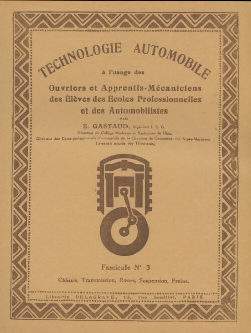 Livrenpoche : Technologie automobile fascicule n°3 - E Gastaud - Livre