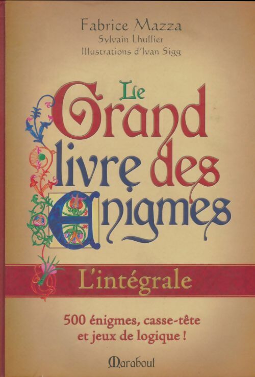 Livrenpoche : Le grand livre des énigmes - Fabrice Mazza - Livre