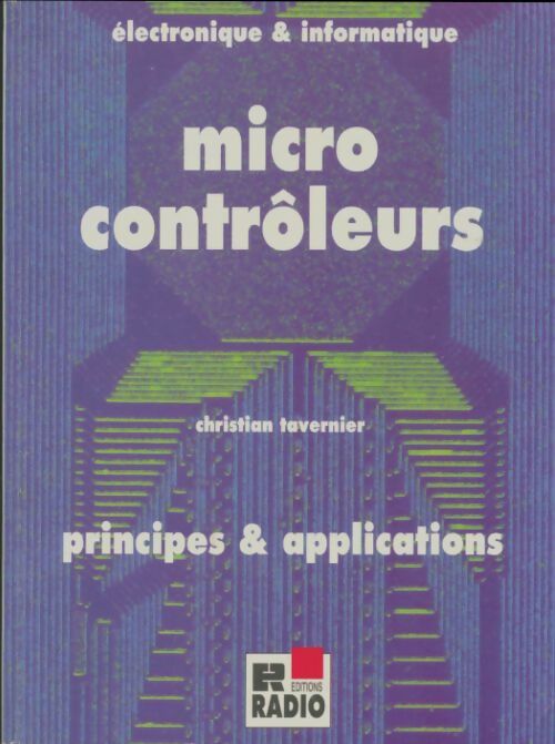 Livrenpoche : Microcontrôleurs - Christian Tavernier - Livre