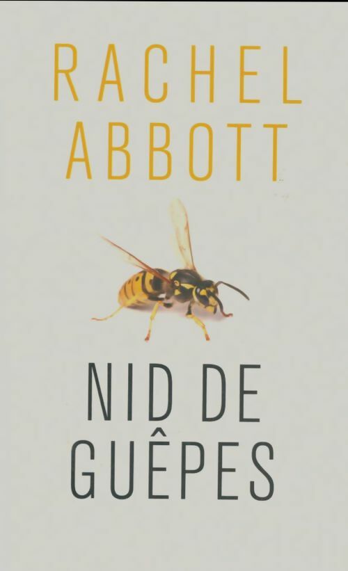 Livrenpoche : Nid de guêpes - Rachel Abbott - Livre