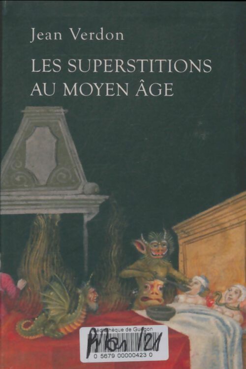 Livrenpoche : Les supersttions au moyen-age - Jean Verdon - Livre
