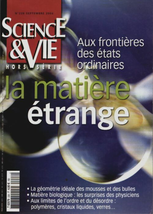 Livrenpoche : Science & vie Hors-série n°228 : La matière étrange - Collectif - Livre