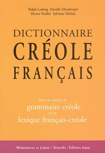 Livrenpoche : Dictionnaire créole-francais - Hector Poullet - Livre