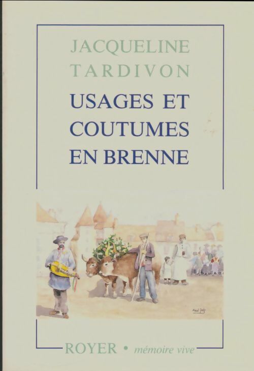 Livrenpoche : Usages et coutumes en Brenne - Jacqueline Tardivon - Livre