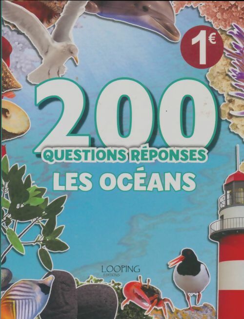 Livrenpoche : 200 questions-réponses : Les océans - Collectif - Livre