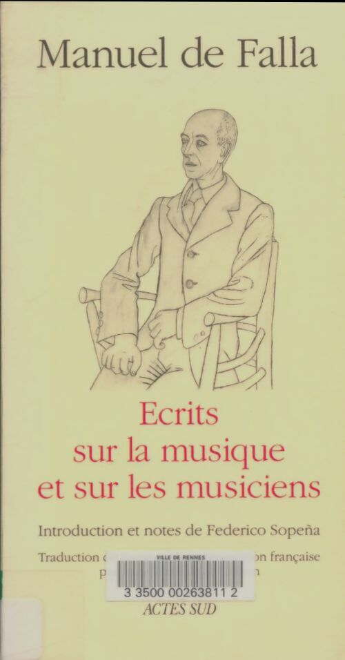 Livrenpoche : Ecrits sur la musique et les musiciens - Manuel De Falla - Livre
