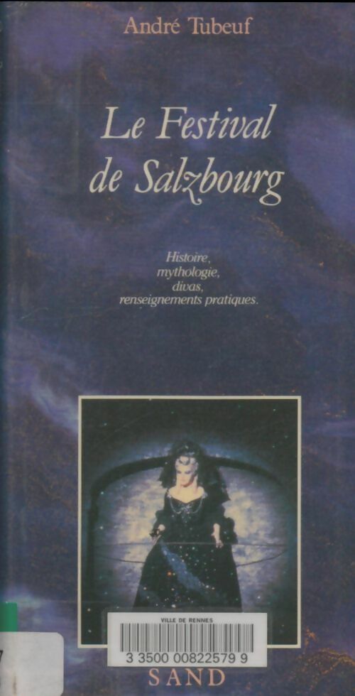Livrenpoche : Le festival de Salzbourg - André Tubeuf - Livre