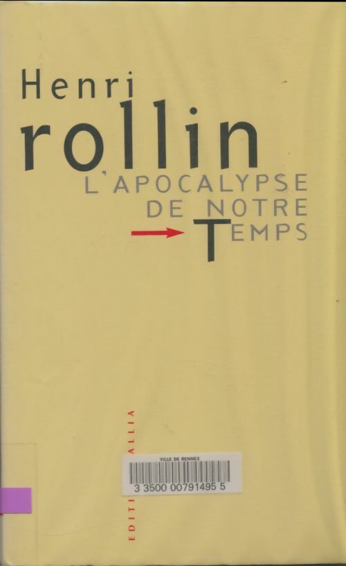 Livrenpoche : L'apocalypse de notre temps - Henri Rollin - Livre