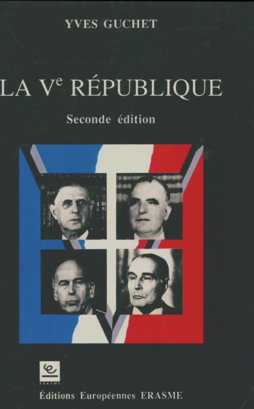 Livrenpoche : La Ve république - Yves Guchet - Livre