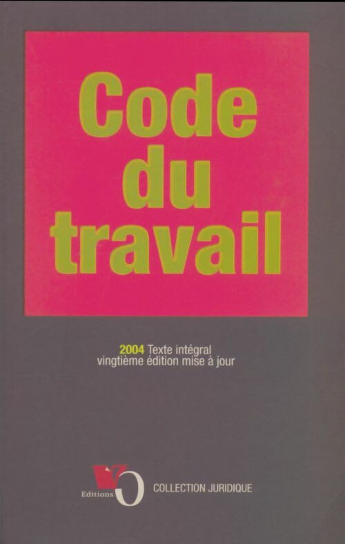 Livrenpoche : Code du travail 2004 - Collectif - Livre