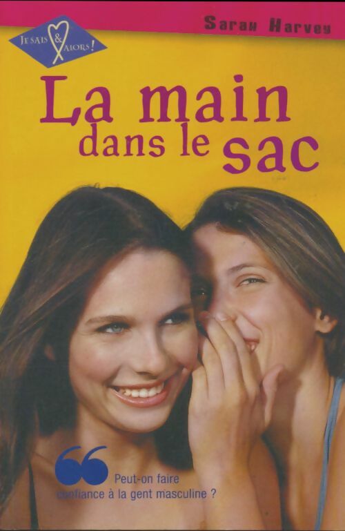 Livrenpoche : La main dans le sac - Sarah Harvey - Livre