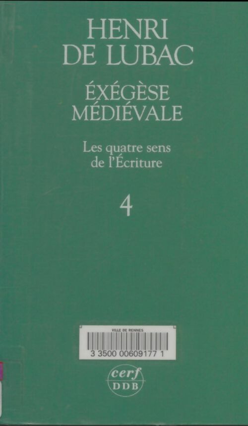 Livrenpoche : Exégèse médiévale Tome IV - Henri De Lubac - Livre