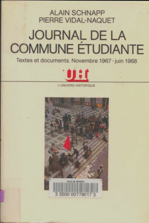 Livrenpoche : Journal de la commune étudiante - Alain Schnapp - Livre