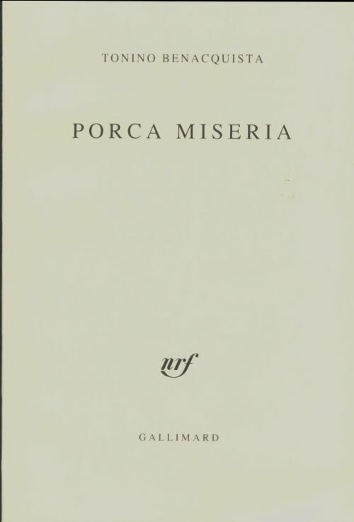 Livrenpoche : Porca miseria - Tonino Benacquista - Livre