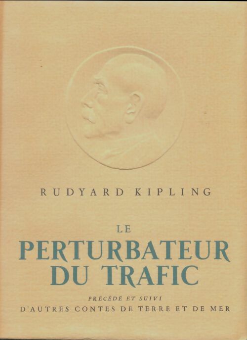 Livrenpoche : Le perturbateur du trafic - Rudyard Kipling - Livre