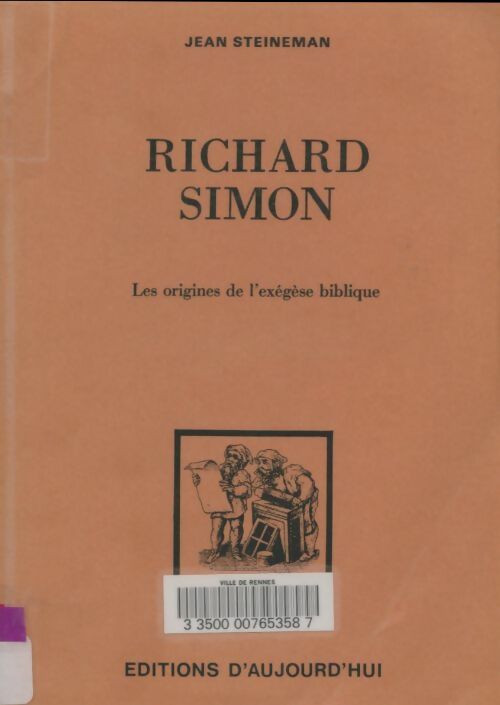 Livrenpoche : Richard Simon et les origines de l'exegese biblique - Jean Steinmann - Livre
